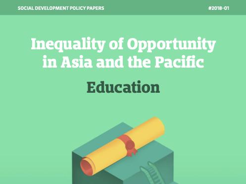 Inequality of Opportunity in Asia and the Pacific: Education