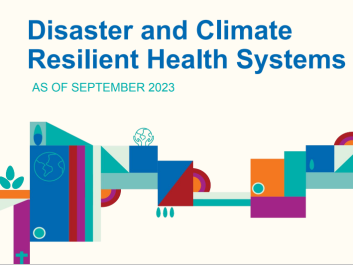 Disaster and climate resilient health systems