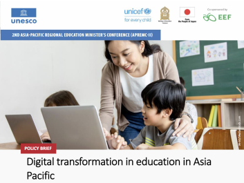 Digital transformation in education in Asia Pacific: policy brief