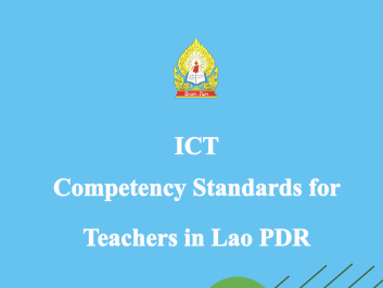 ICT Competency Standards for Teachers in Lao PDR