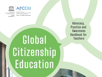 Global citizenship education: advocacy, practice and awareness handbook for teachers