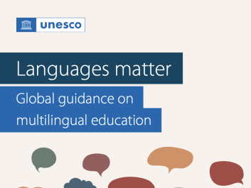 Languages matter: global guidance on multilingual education