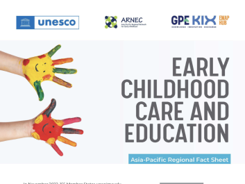 Early childhood care and education: Asia-Pacific regional fact sheet