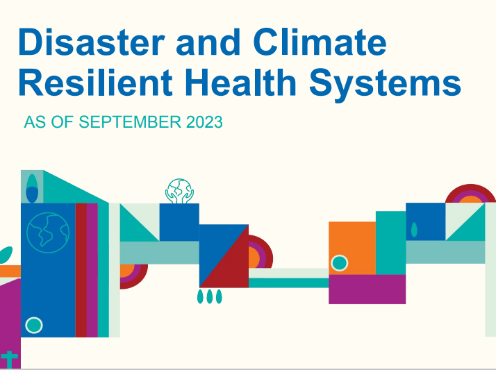 Disaster and climate resilient health systems