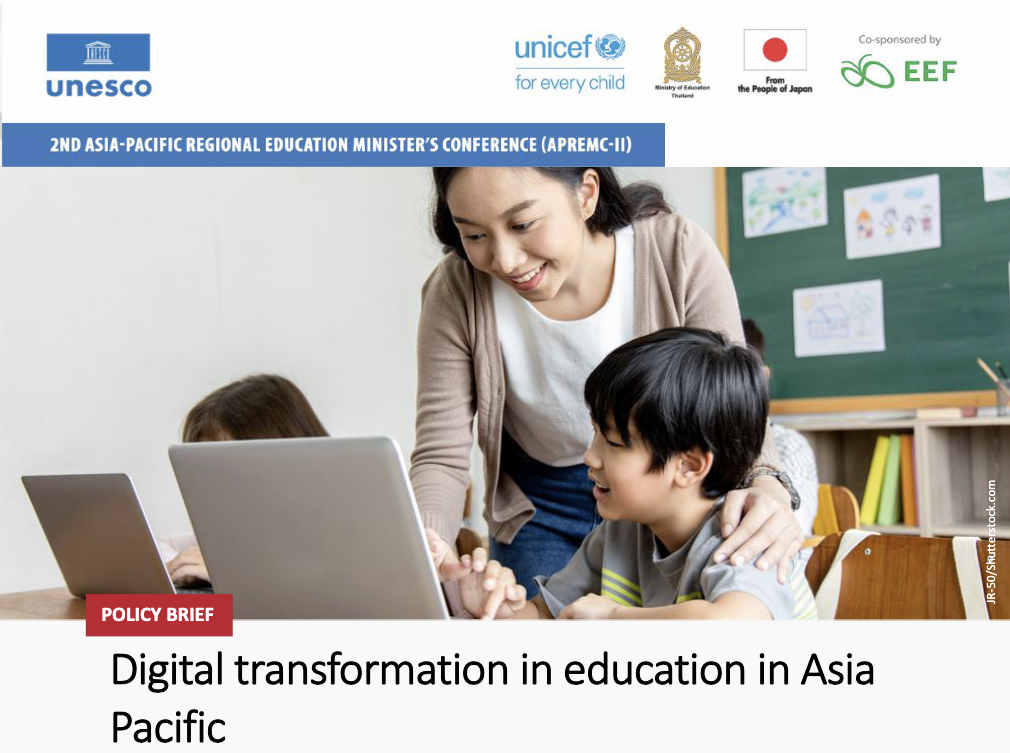 Digital transformation in education in Asia Pacific: policy brief