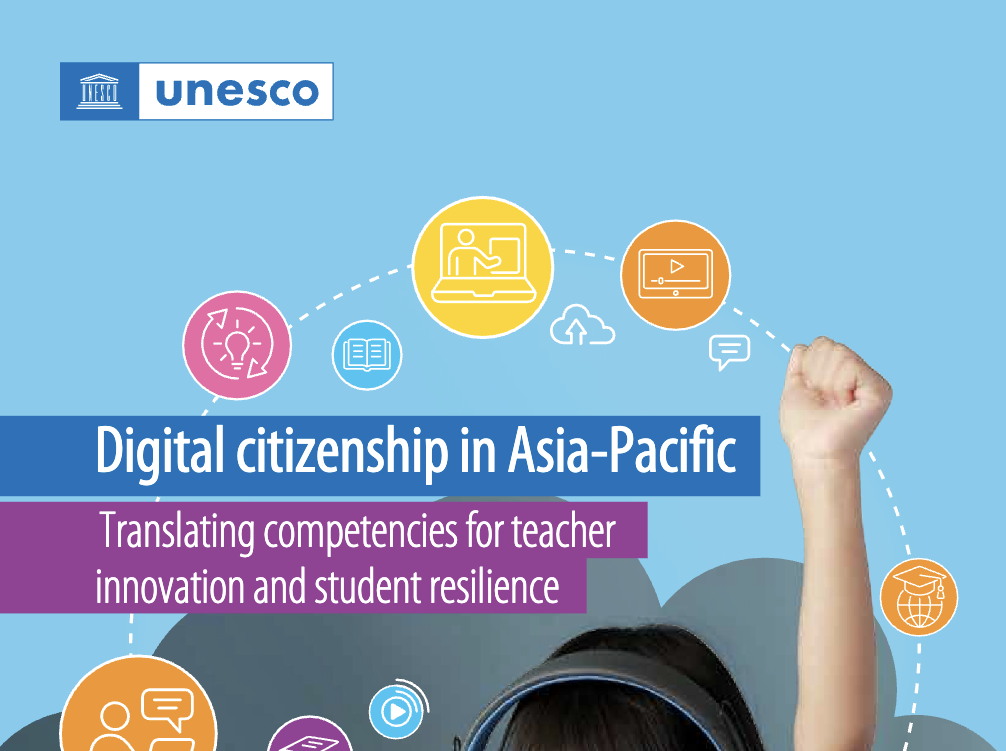 Digital citizenship in Asia-Pacific: translating competencies for teacher innovation and student resilience