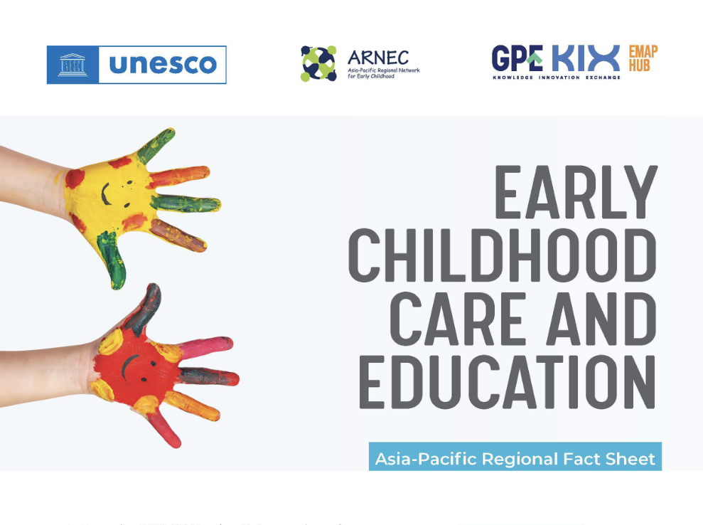 Early childhood care and education: Asia-Pacific regional fact sheet