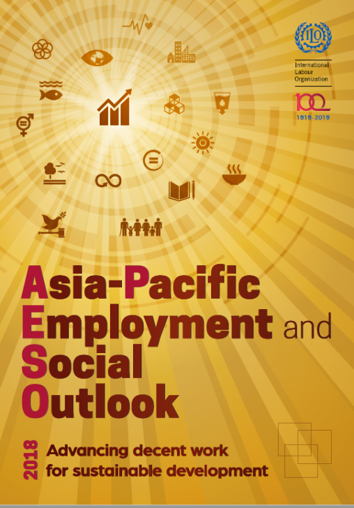 Asia-Pacific Employment and Social Outlook 2018