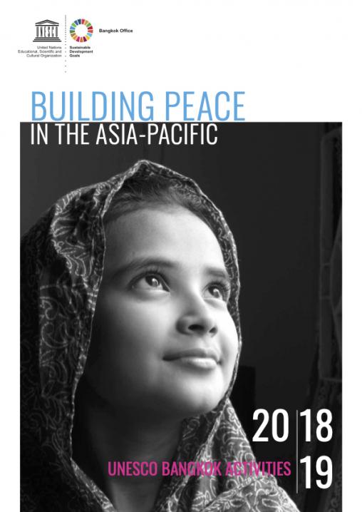 Building peace in the Asia-Pacific, UNESCO Bangkok Activities: 2018–19