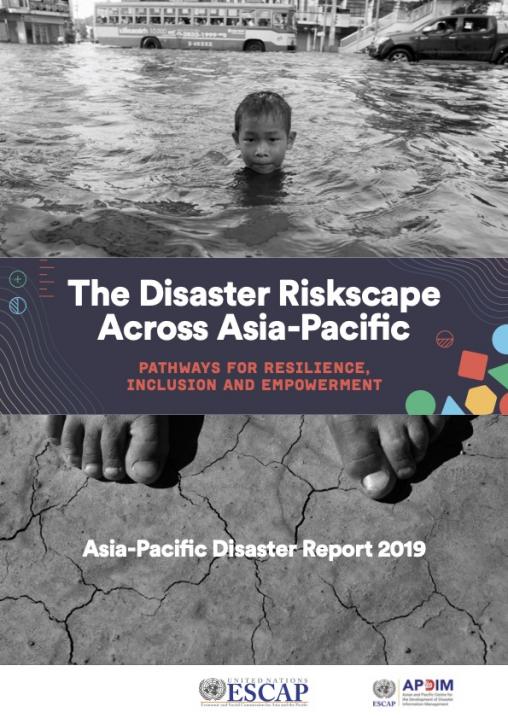 Asia-Pacific Disaster Report 2019