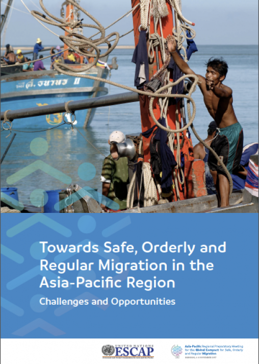 Towards Safe, Orderly and Regular Migration in the Asia‑Pacific Region