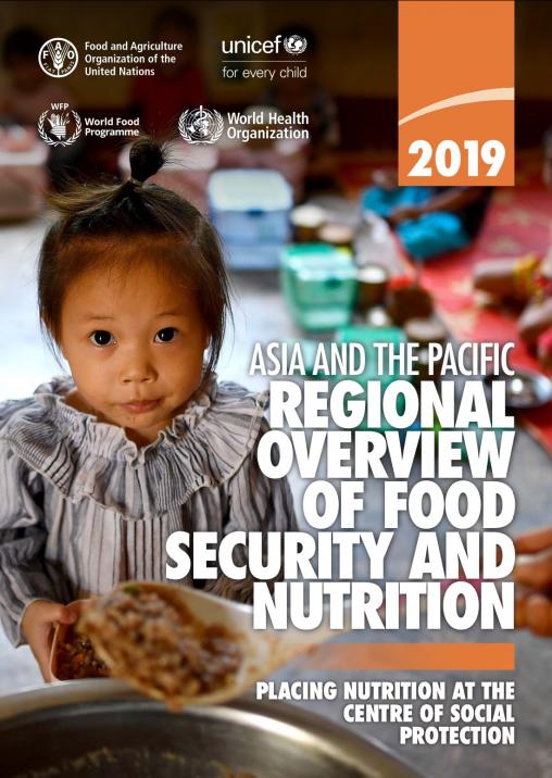 Asia and the Pacific Regional Overview of Food Security and Nutrition