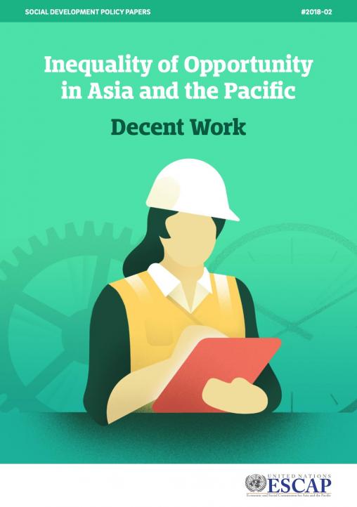 Inequality of Opportunity in Asia and the Pacific: Decent Work