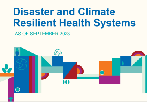 Disaster and climate resilient health systems