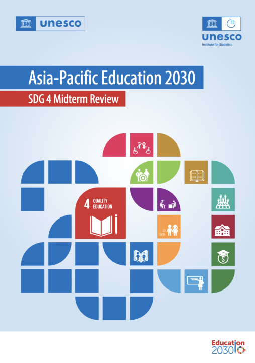 Asia-Pacific Education 2030: SDG 4 Midterm Review